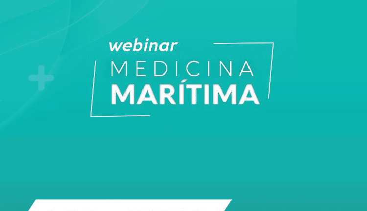 Assista o Webinar de Medicina Marítima<